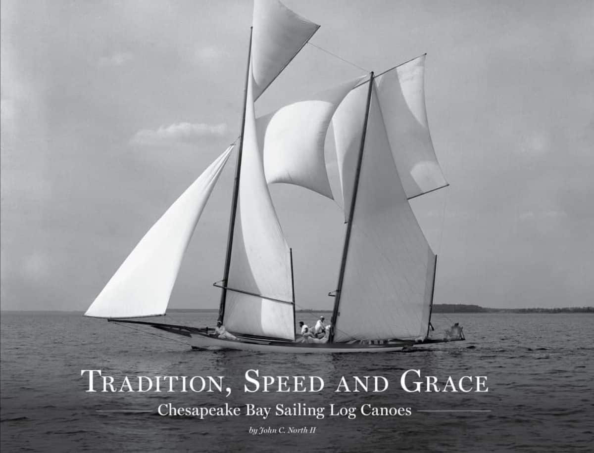 Log Canoe Racing Book to be Released by Chesapeake Bay Maritime Museum ...