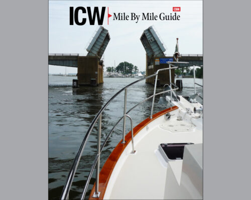 CBM’s Intracoastal Waterway Mile-by-Mile Guide Returns for 2024